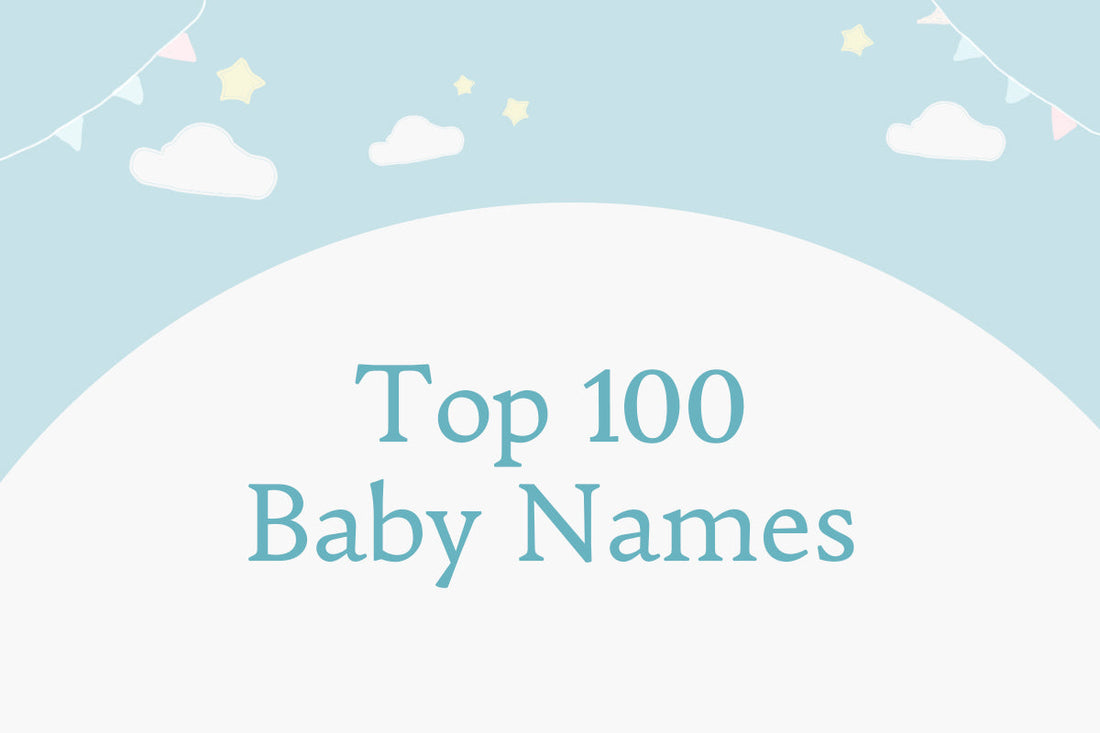 "Top 100 Baby Names" graphic with a curated list of popular names.